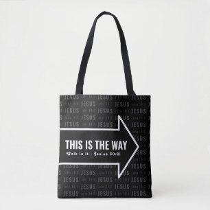 Tote Bag JÉSUS EST LA FAÇON DONT La Bible chrétienne Verse
