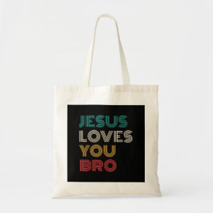 Tote Bag Jésus Vous Aime Bro, Drôle Foi Chrétienne Rétro