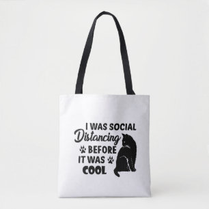 Tote Bag j'étais socialement distante avant d'être cool   c
