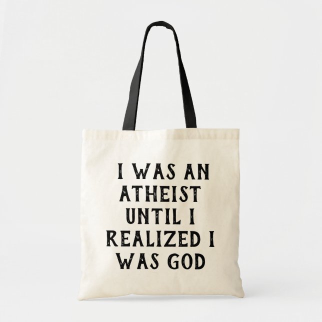 Tote Bag J'Étais Un Athée Drôle Religieux Dit (Devant)