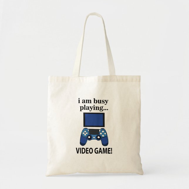 Tote Bag Jeu vidéo auquel je suis occupé à jouer  (Devant)