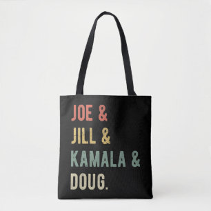 Tote Bag Joe & Jill & Kamala & Doug I