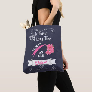 Tote Bag Joli Dire Pour Un Vieux Ami Typographie Graphique