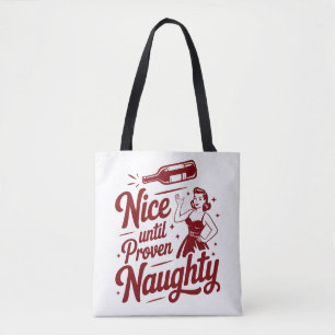 Tote Bag Joli jusqu'à preuve du contraire Méchant Noël Vin