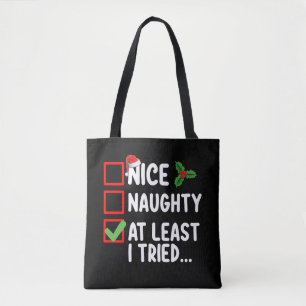 Tote Bag Jolie méchante au moins j'ai essayé liste de Noël 