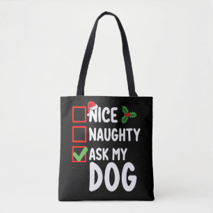 Tote Bag Jolie méchante demande à mon chien liste de Noël v