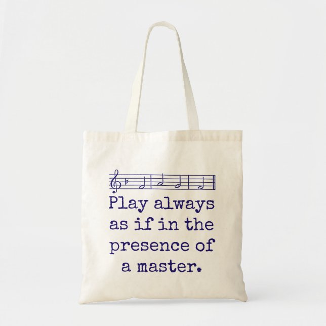Tote Bag Joue Toujours Comme Si Dans La Présence - Citation (Devant)