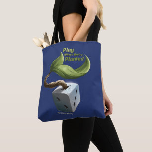 Tote Bag Jouer où vous êtes planté Fourre-tout