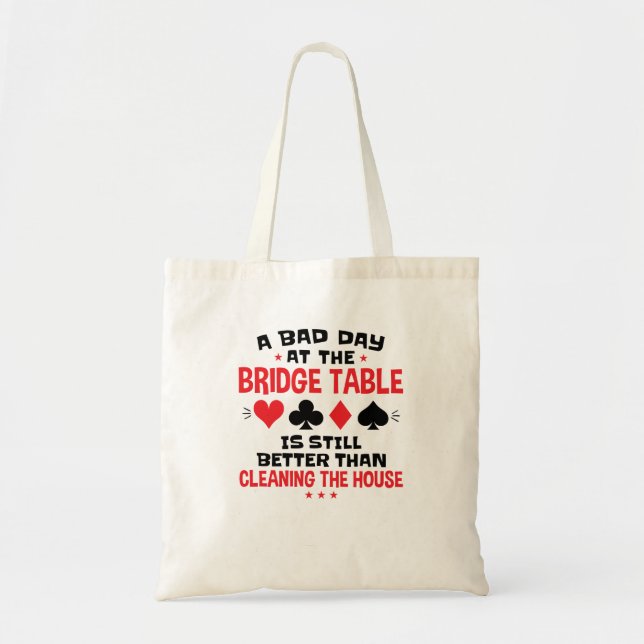 Tote Bag Joueur de pont Citation drôle mauvaise journée à l (Devant)