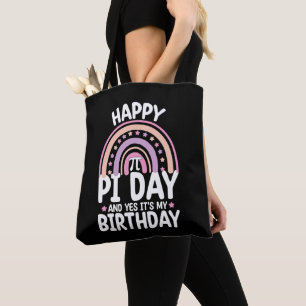 Tote Bag Joyeuse Journée Pi et oui c'est mon anniversaire M