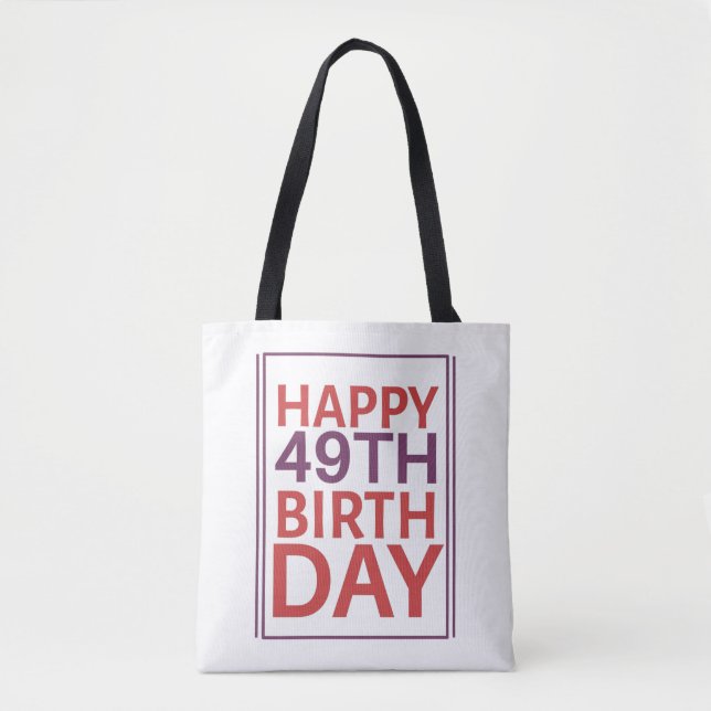 Tote Bag Joyeux 49ème anniversaire. (Devant)