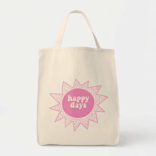 Tote Bag Joyeux Jours - Joli Soleil Rose - Citation Filles  (Devant)