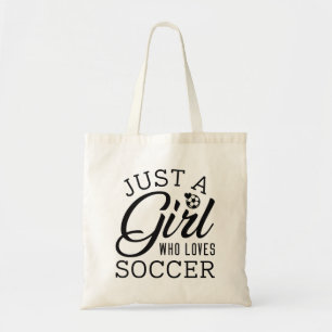 Tote Bag Just Girl Who Loves Soccer