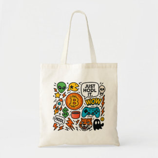 Tote Bag Juste Hodl Ça
