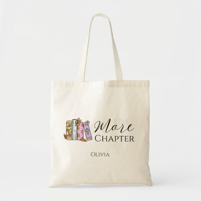 Tote Bag Juste un chapitre de plus Amateurs de livres (Devant)