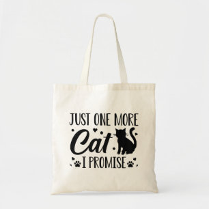 Tote Bag Juste Un Chat De Plus Je Promets