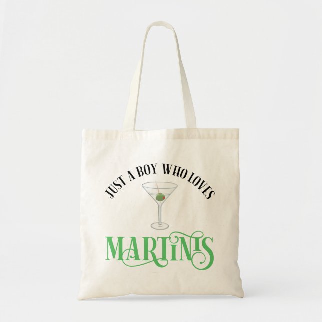 Tote Bag Juste Un Garçon Qui Aime Les Martinis (Devant)