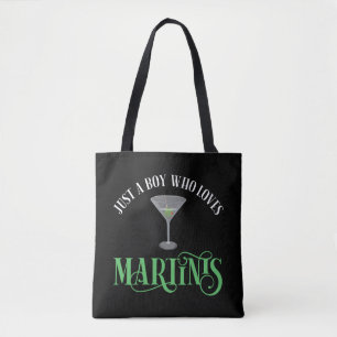 Tote Bag Juste Un Garçon Qui Aime Les Martinis