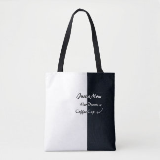 Tote Bag Juste une maman Café Rêve Typographie minimale