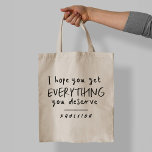Tote Bag Karma obtenez tout ce que vous méritez<br><div class="desc">Divorcé,  séparé ou nouvellement unique ami drôle Karma humoristique sarcasme obtenir tout ce que vous méritez typographie moderne noir et blanc unique simple cadeau sac fourre-tout</div>