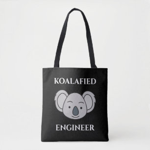 Tote Bag Koalafied Engineer Cute Koala Funny Job Pun