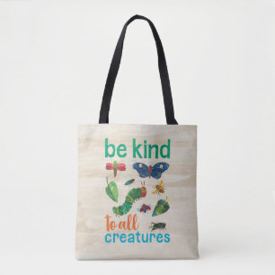 Tote Bag La chenille affamée Être gentil avec toutes les