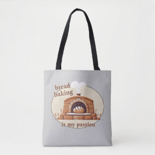 Tote Bag La cuisson du pain est ma passion