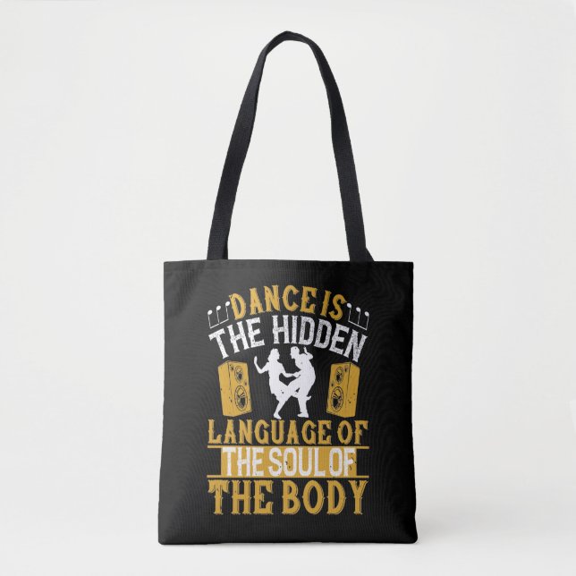 Tote Bag La danse est le langage caché de l'âme (Devant)