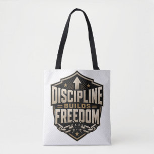 Tote Bag La Discipline Construit La Liberté Min de Motivati