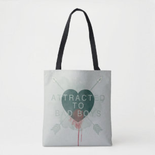 Tote Bag La flèche "attiré à de mauvais garçons" a percé