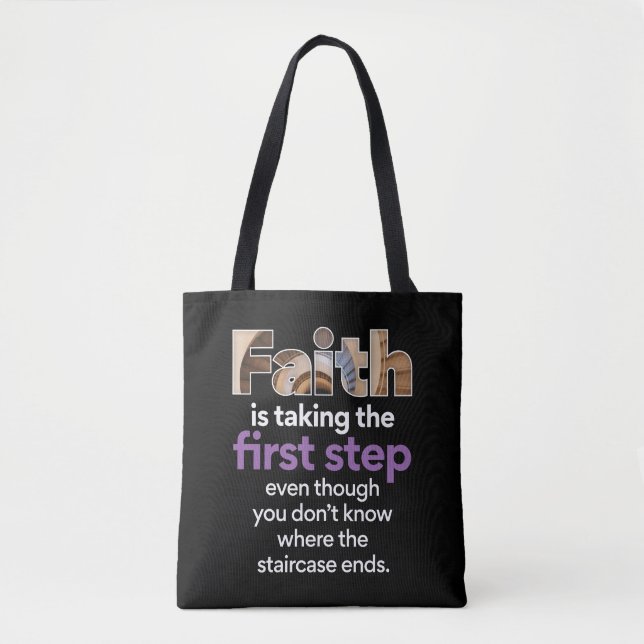 Tote Bag "La Foi Fait Le Premier Pas..." Graphique (3,9 W) (Devant)