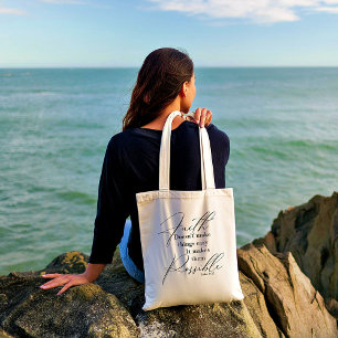 Tote Bag La foi rend les choses possibles