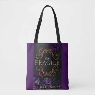 Tote Bag La fragilité