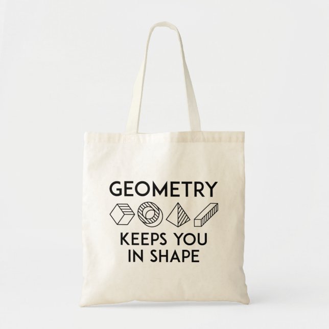 Tote Bag La Géométrie Vous Conserve Dans La Forme (Devant)