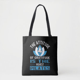 Tote Bag La gratitude est la Pilates la plus élevée