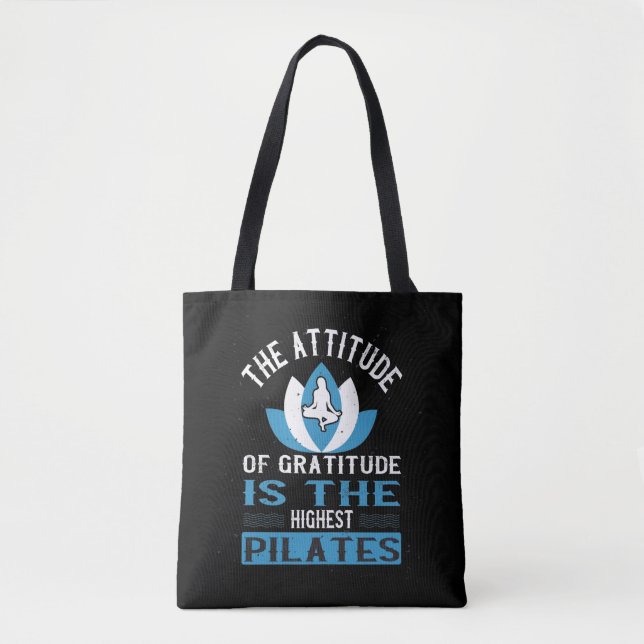 Tote Bag La gratitude est la Pilates la plus élevée (Devant)