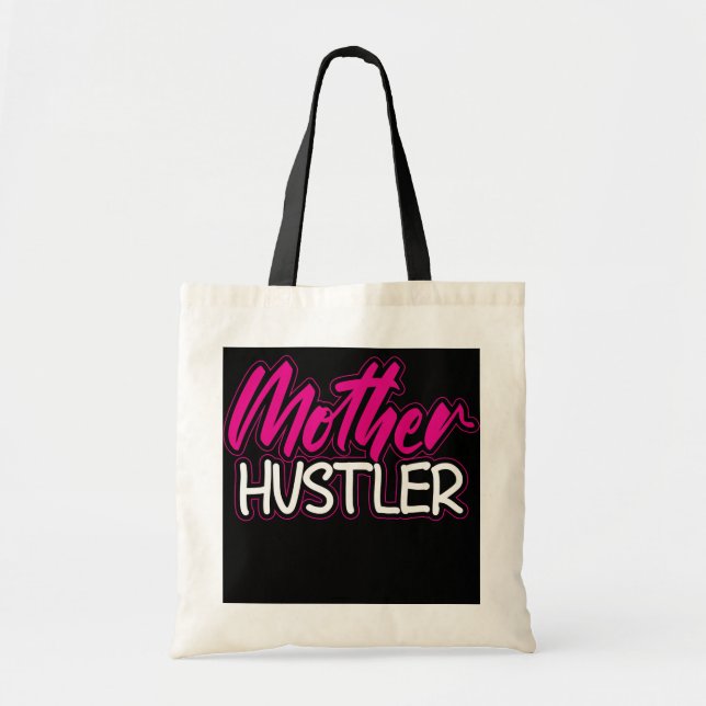 Tote Bag La Journée de Maman Hustler (Devant)
