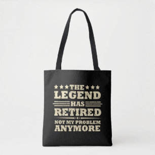 Tote Bag La légende a officiellement retiré la retraite fuu