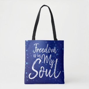 Tote Bag La liberté est dans mon âme