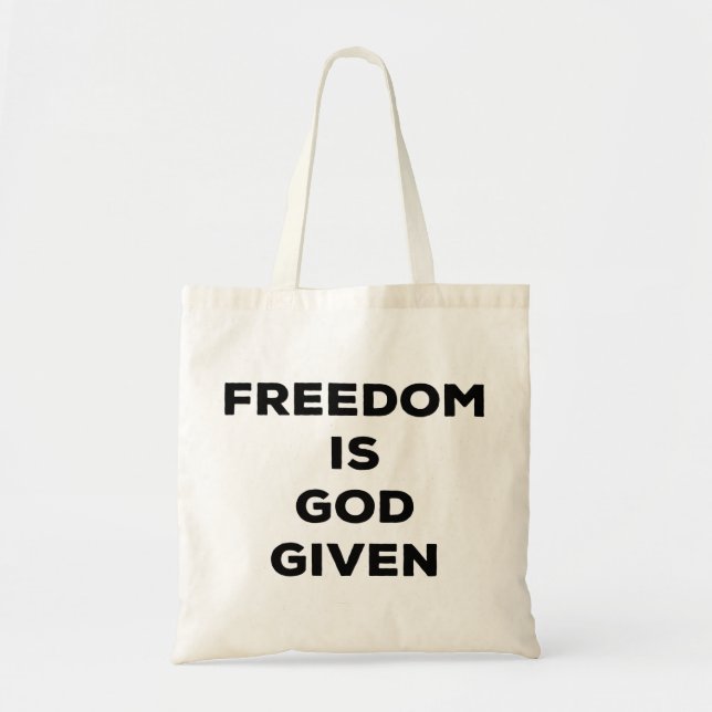 Tote Bag La liberté est donnée par Dieu (Devant)