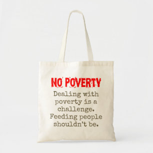 Tote Bag La Lutte Contre La Pauvreté Est Un Défi - La Pauvr