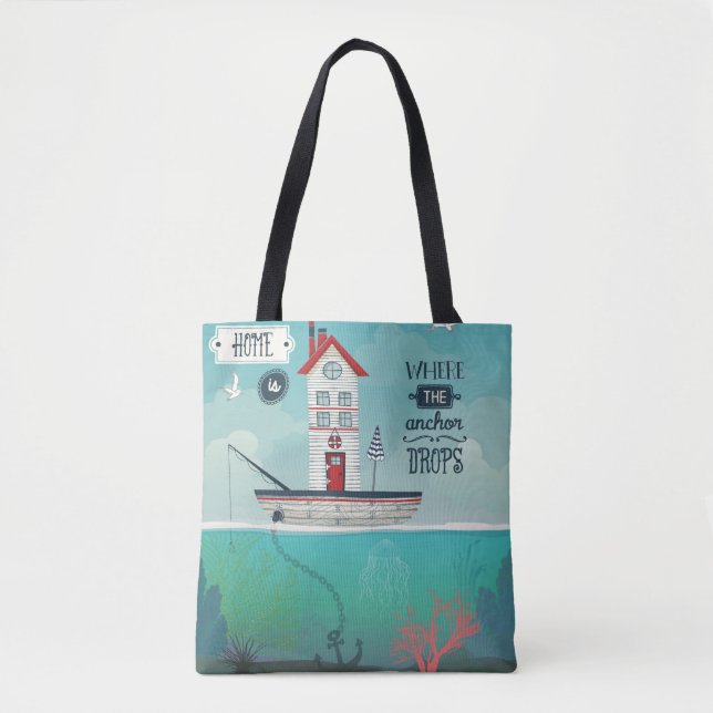Tote Bag La maison est où l'Ancre se laisse tomber (Devant)