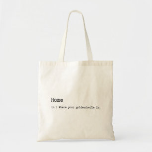 Tote Bag La maison est où votre Goldendoodle est