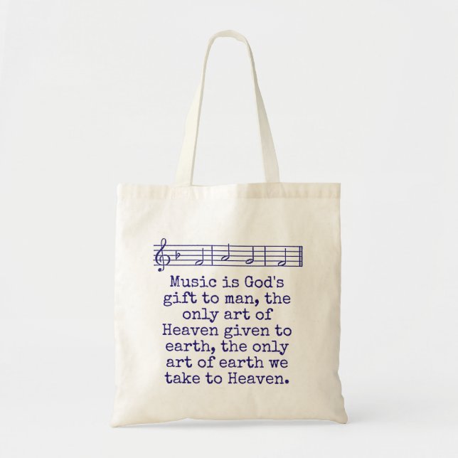 Tote Bag La musique est le cadeau de Dieu à l'homme - Citat (Devant)