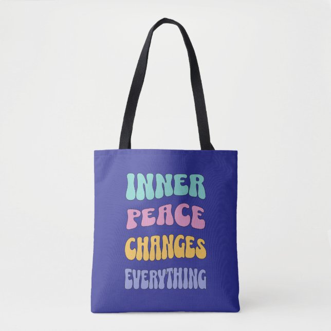 Tote Bag La paix intérieure change tout (Devant)