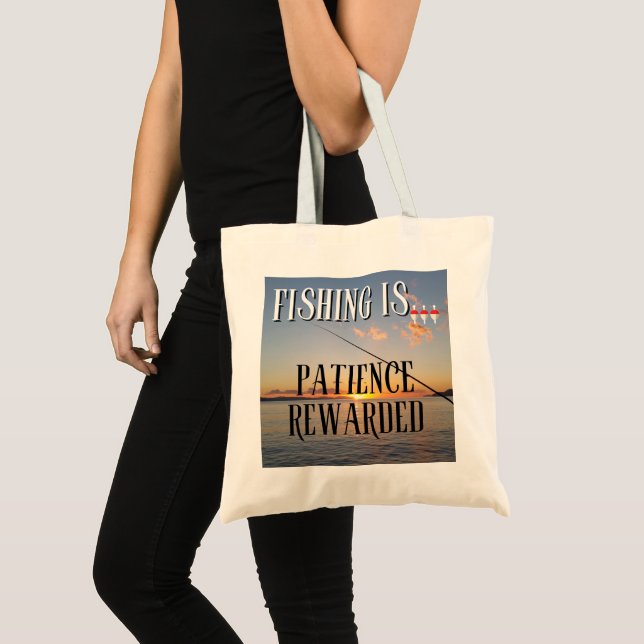 Tote Bag La Pêche Est... Patience récompensée (Devant (produit))
