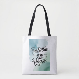 Tote Bag La perfection est dans le processus