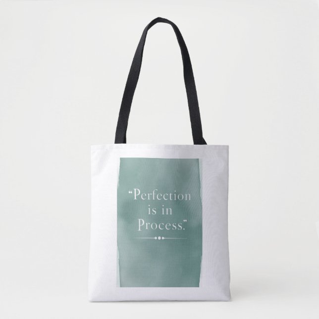 Tote Bag La perfection est dans le processus, option 3 (Devant)