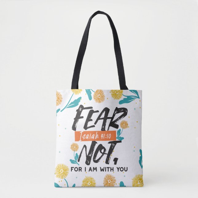 Tote Bag La Peur Pas Isaïe Bible Verse Conception Inspirant (Devant)