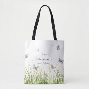 Tote Bag "La poésie est le caca de l'âme bien nourrie" 